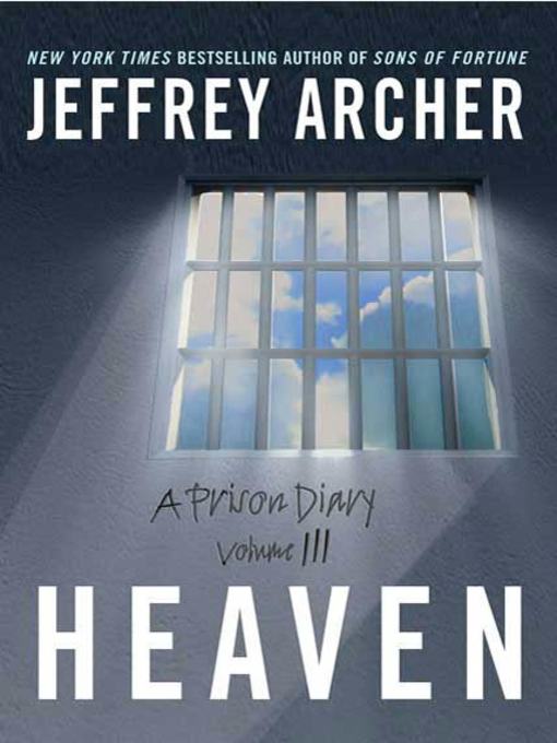 Title details for Heaven by Jeffrey Archer - Available